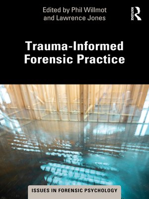 cover image of Trauma-Informed Forensic Practice